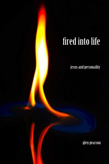 Fired Into Life