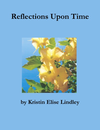 Reflections Upon Time