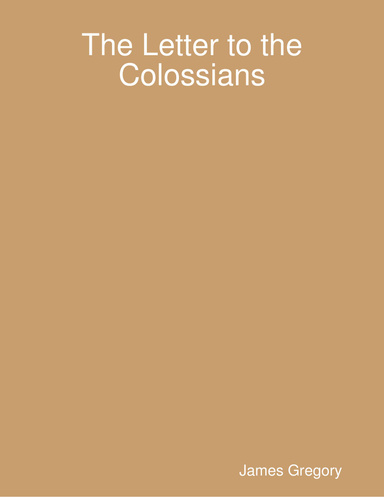 The Letter to the Colossians