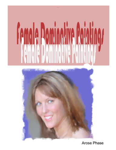 Female Dominative Paintings