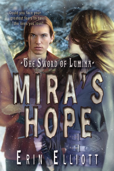 The Sword of Lumina: Mira's Hope