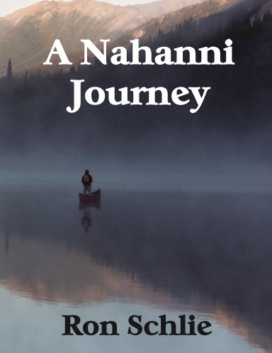 A Nahanni Journey