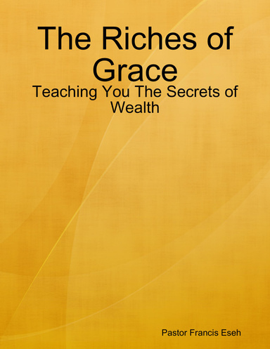 The Riches of Grace