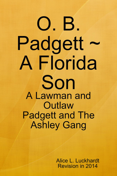O. B. Padgett - A Florida Son