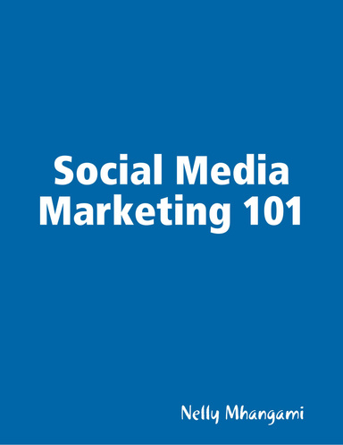 Social Media Marketing 101
