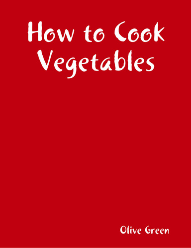 How to Cook Vegetables