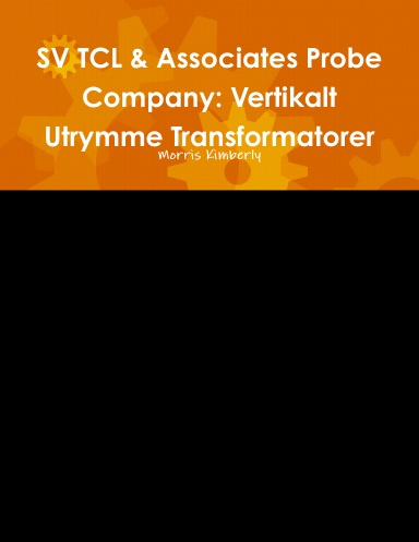 SV TCL & Associates Probe Company: Vertikalt Utrymme Transformatorer