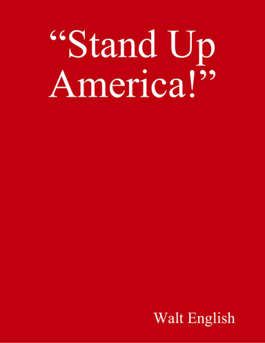 “Stand Up America!”