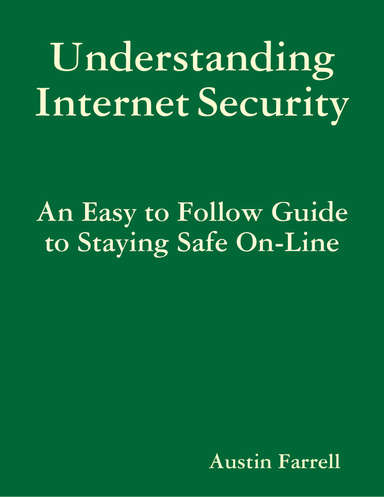 Understanding Internet Security