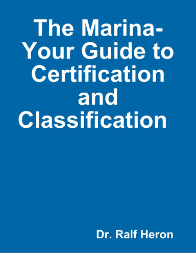 The Marina- Your Guide to Certification and Classification