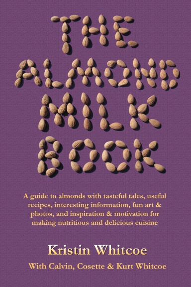 The Almond Milk Book (Paperback)
