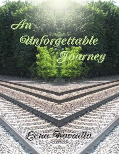 An Unforgettable Journey