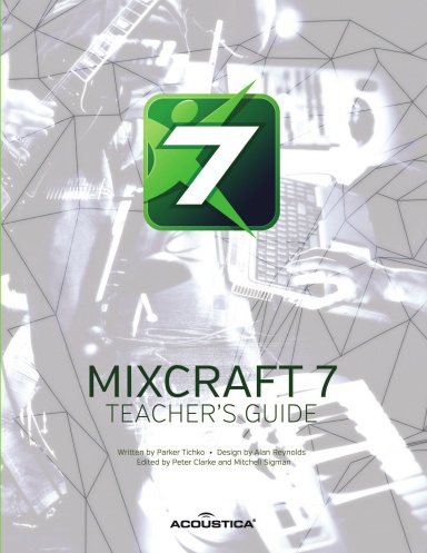 Mixcraft 7 Teacher's Guide