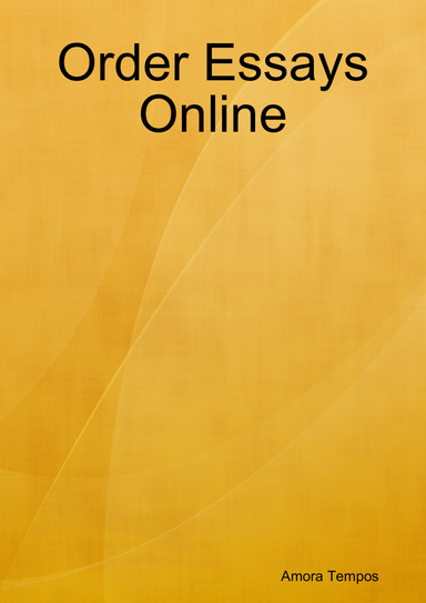Order Essays Online