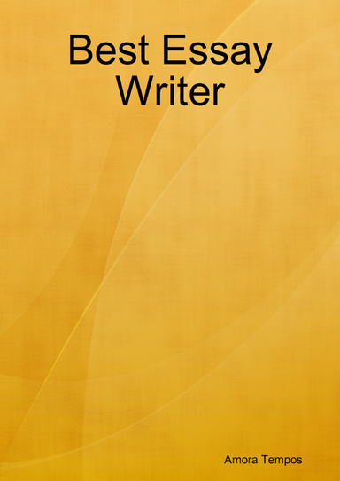 Best Essay Writer