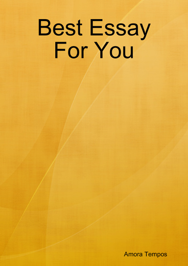 Best Essay For You