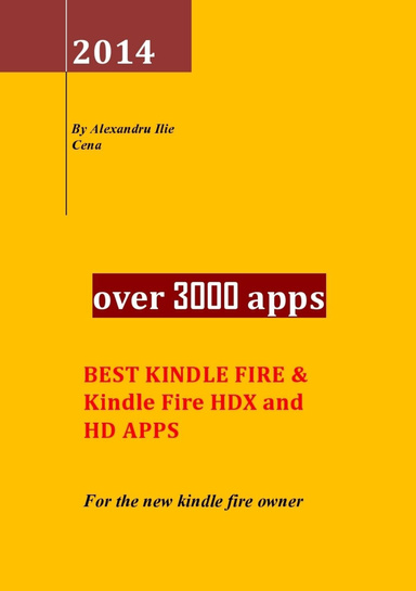 BEST KINDLE FIRE & Kindle Fire HDX and HD APPS