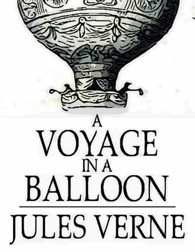 A Voyage in a Balloon