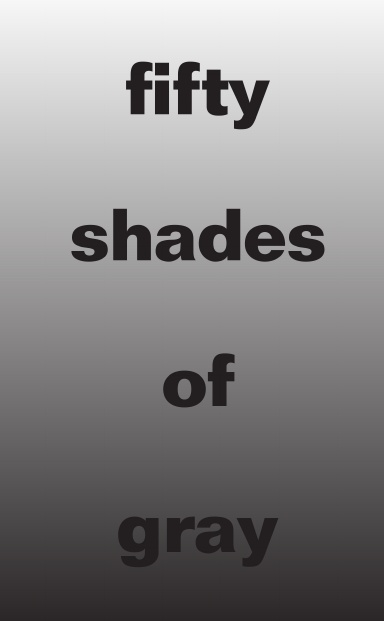 50 shades of gray