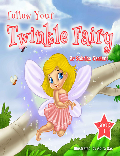 Follow Your Twinkle Fairy