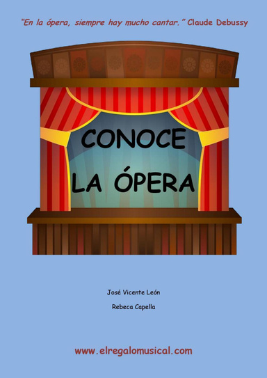 Conoce la ópera