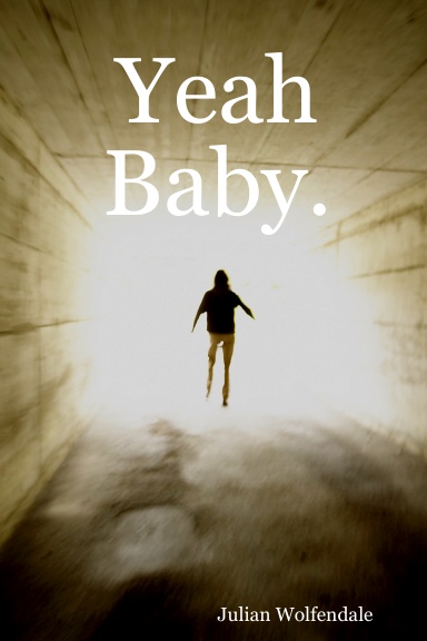 Yeah Baby.