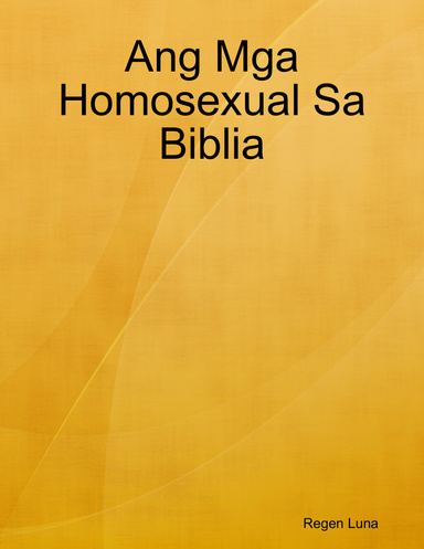 Ang Mga Homosexual Sa Biblia