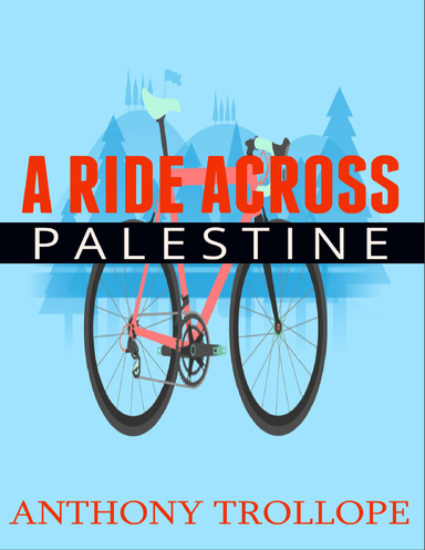 A Ride Across Palestine