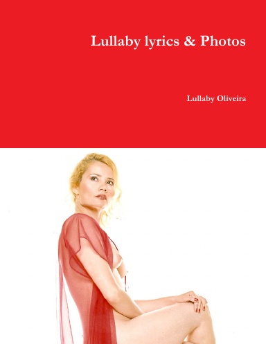 Lullaby lyrics & Photos