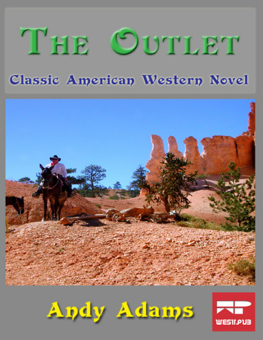 The Outlet: Classic American Western Novel