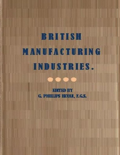 British Manufacturing Industries.