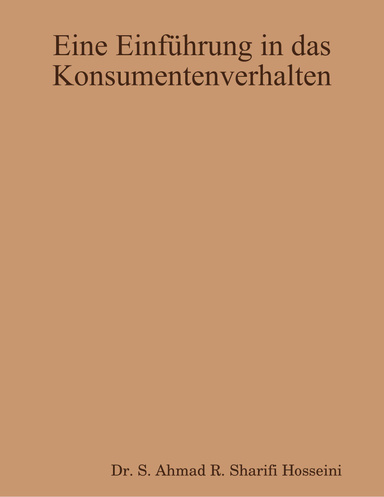 Eine Einführung in das Konsumentenverhalten