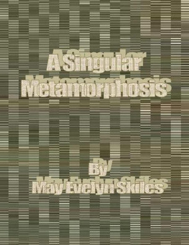 A Singular Metamorphosis