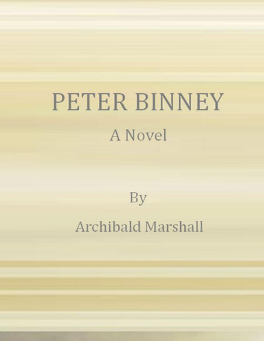 Peter Binney: A Novel