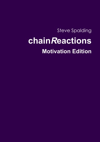 chainReactions: Motivation Edition