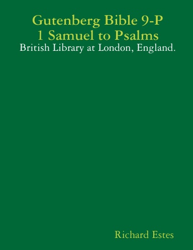 Gutenberg Bible 9-P 1 Samuel to Psalms - British Library at London, England.