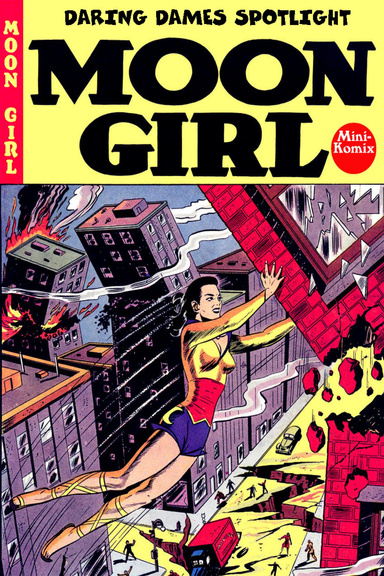 Daring Dames Spotlight: Moon Girl