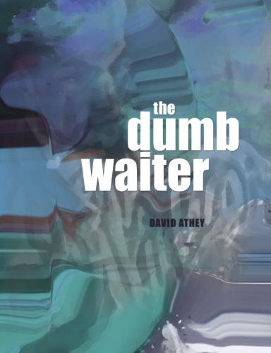 The Dumb Waiter