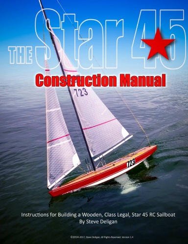 The Star 45 Construction Manual, version 1.4