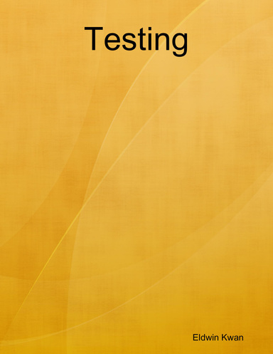 Testing