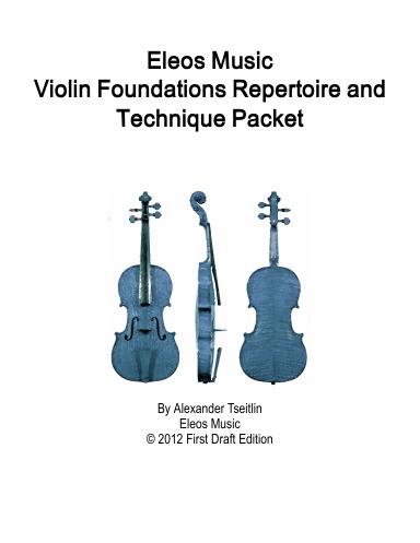 Eleos Music - Violin Foundations Repertoire and Technique Packet