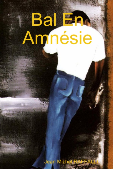 Bal En Amnésie