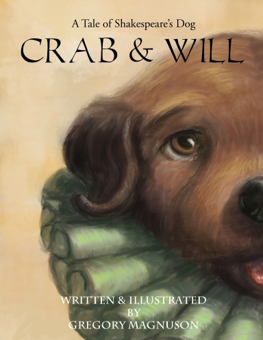 Crab & Will, A Tale of Shakespeare's Dog