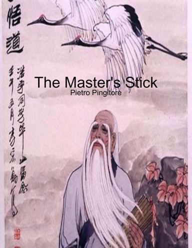 The Master's Stick