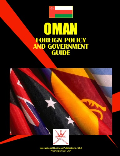 Oman Foreign Policy & Government Guide
