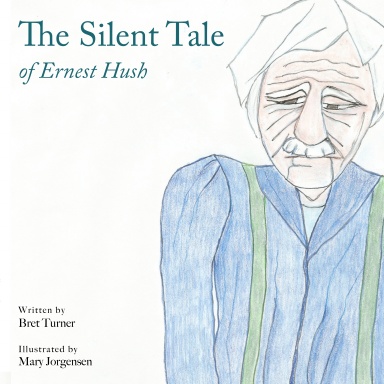 The Silent Tale of Ernest Hush