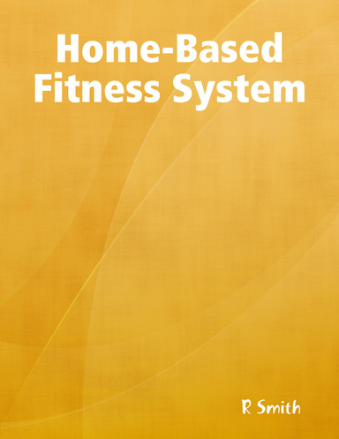 Home-Based Fitness System