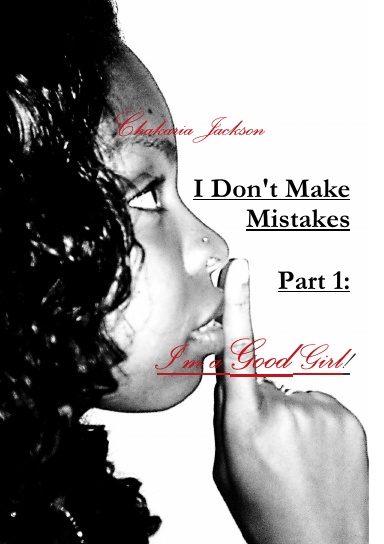 I Don't Make Mistakes - Part 1