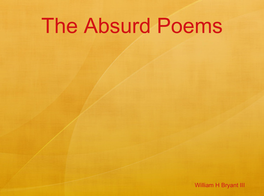 The Absurd Poems