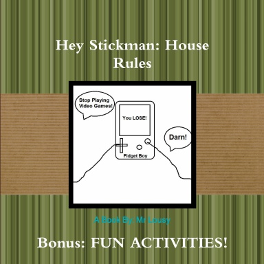 Hey Stickman: House Rules